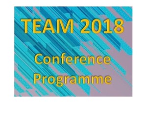 Team Society : TEAM 2018 Conference Programme